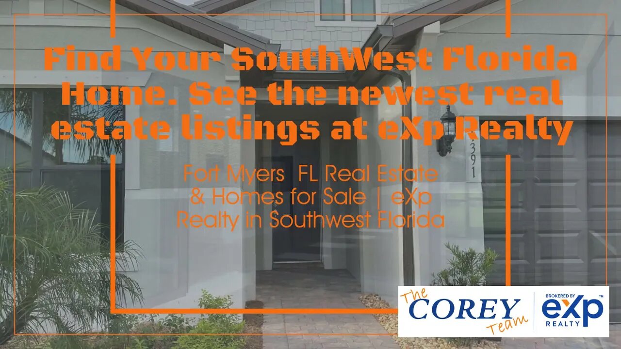 Find Your SouthWest Florida Home. See the newest real estate listings at eXp Realty