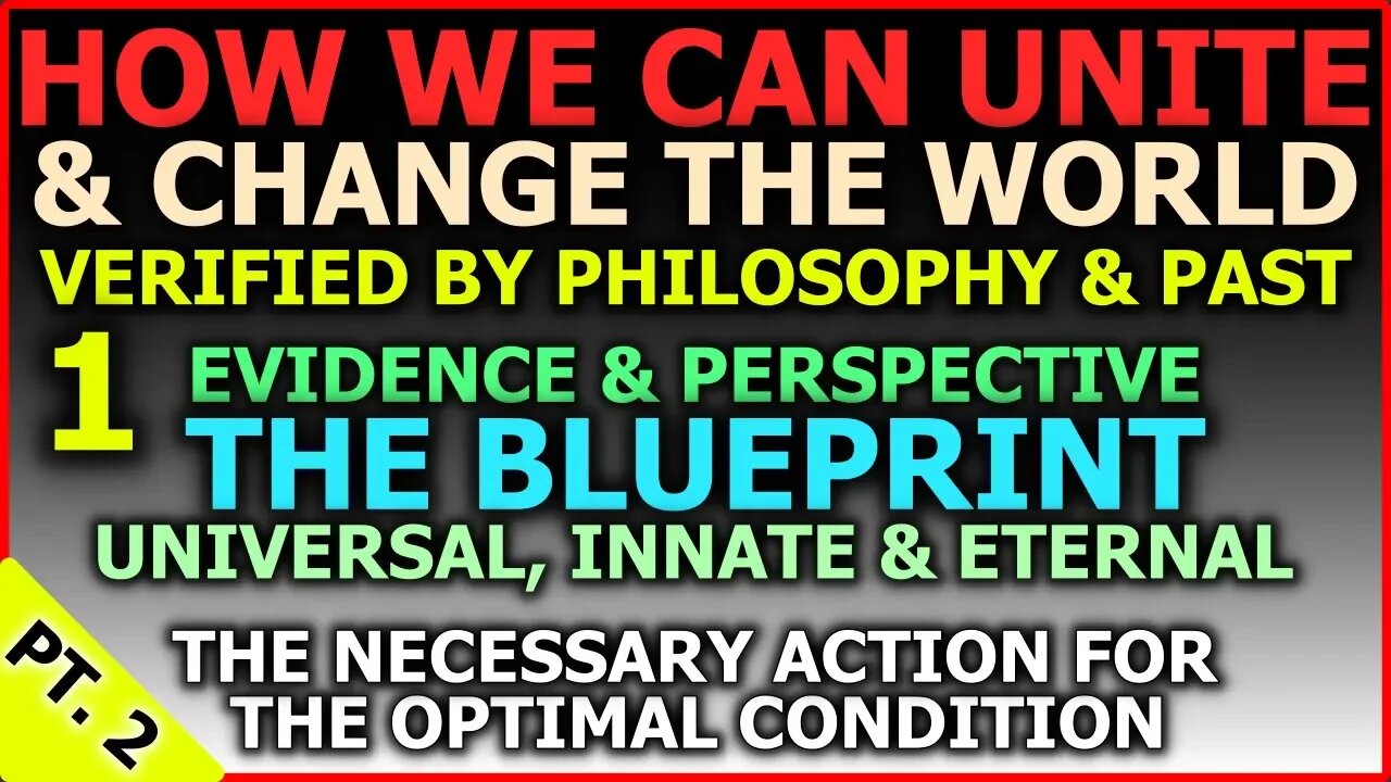 The Blueprint To Change The World: Verified By Philosophy 1/3 | NITA.ONE