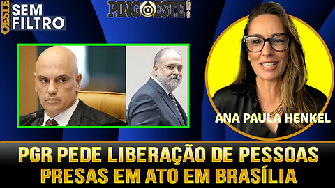 PGR pede liberação de pessoas que não participaram da invasão em Brasília [ANA PAULA HENKEL]