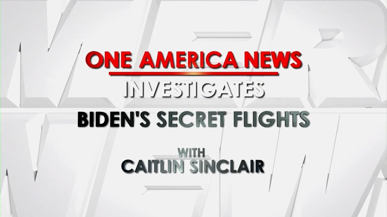 Biden's Secret Flights One America News Investigates