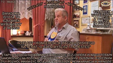 ETAPY ROZWOJU ŚWIADOMOŚCI DUCHOWEJ CZŁOWIEKA W IMAGOTERAPII. SAMORZWÓJ NA POZIOMIE DUCHOWYM, MENTALNYM,DUSZNYM I FIZYCZNYM. ŻYJ I POZWÓL INNYM ZYC MOJE MOTTO Z KSIĄZKI ''REINKARNACJA W HIPNOZIE''