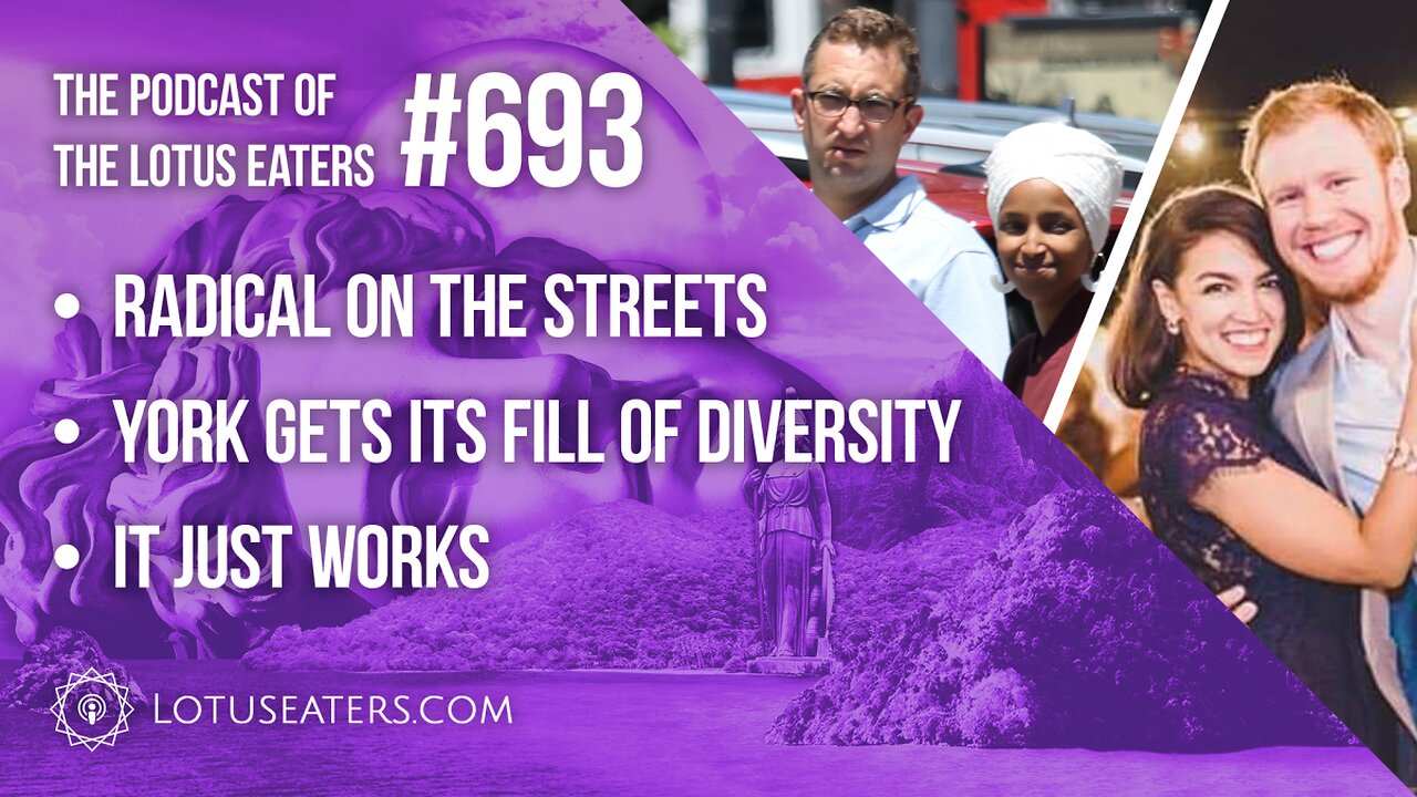 The Podcast of the Lotus Eaters #693