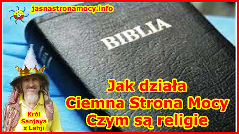 Biblia Jak działa Ciemna Strona Mocy Czym są religie