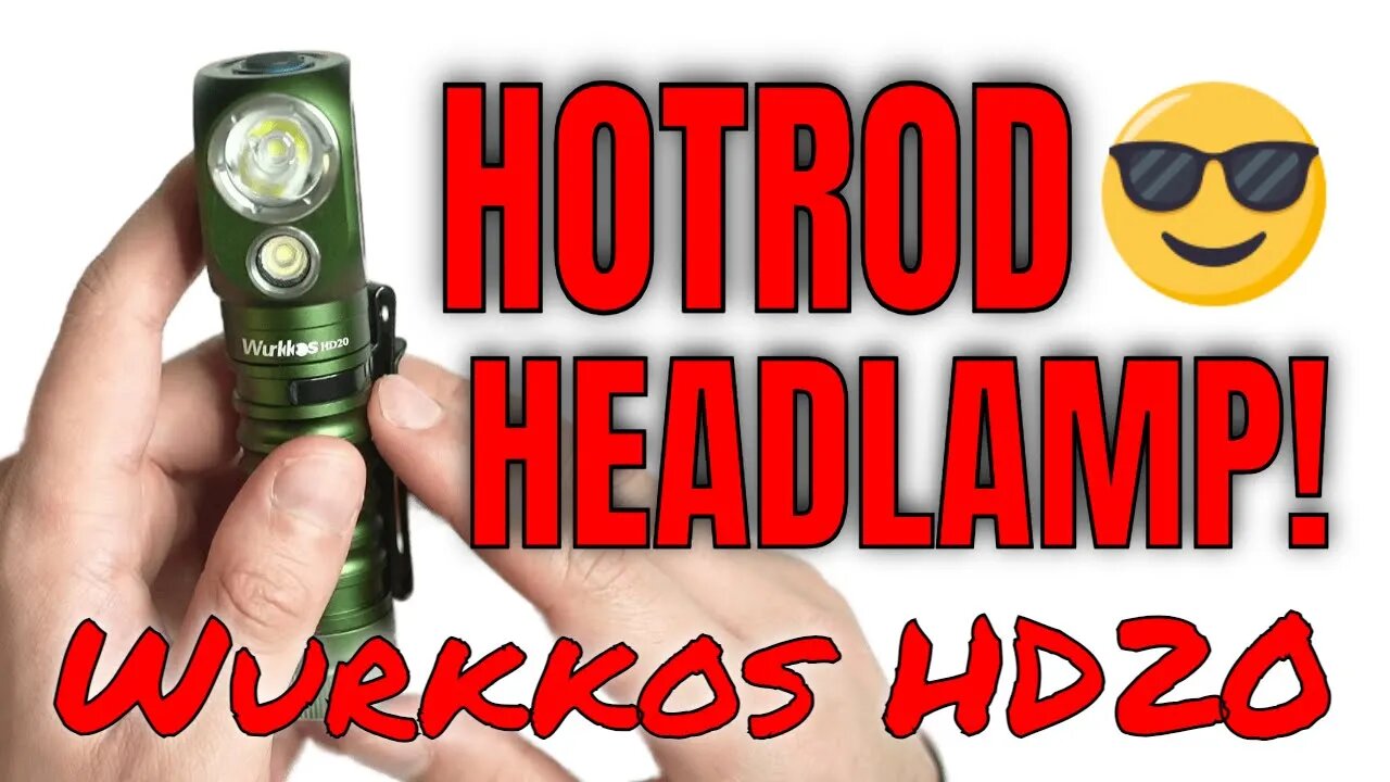 Wurkkos HD20 Review: The Largest Headlamp I Own!