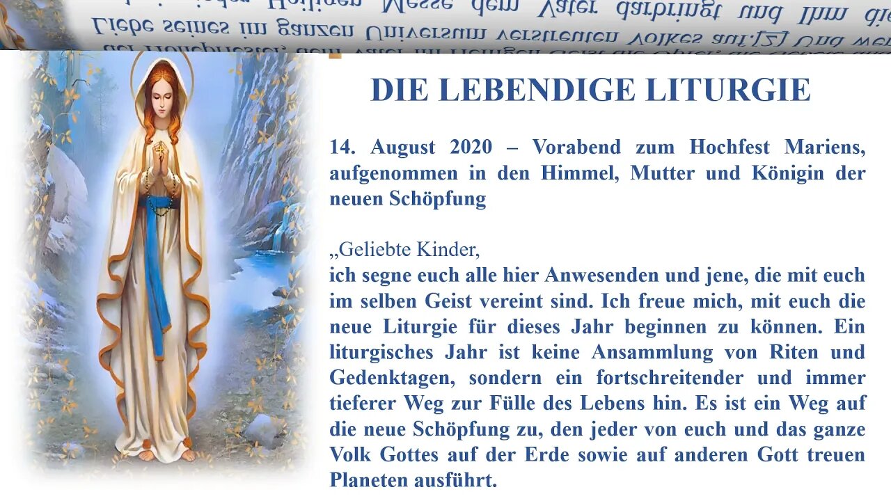 Botschaft 14 08 2020DIE LEBENDIGE LITURGIE