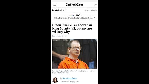 Green River Killer moved to King County Jail No Explanation Yet Why. What's Going on?