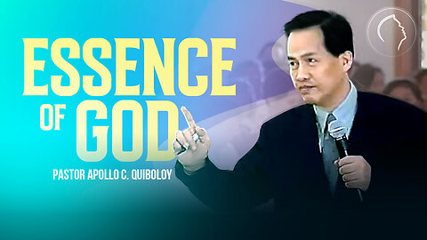 ACQ CLASSICS: The Essence of God • Pastor Apollo C Quiboloy
