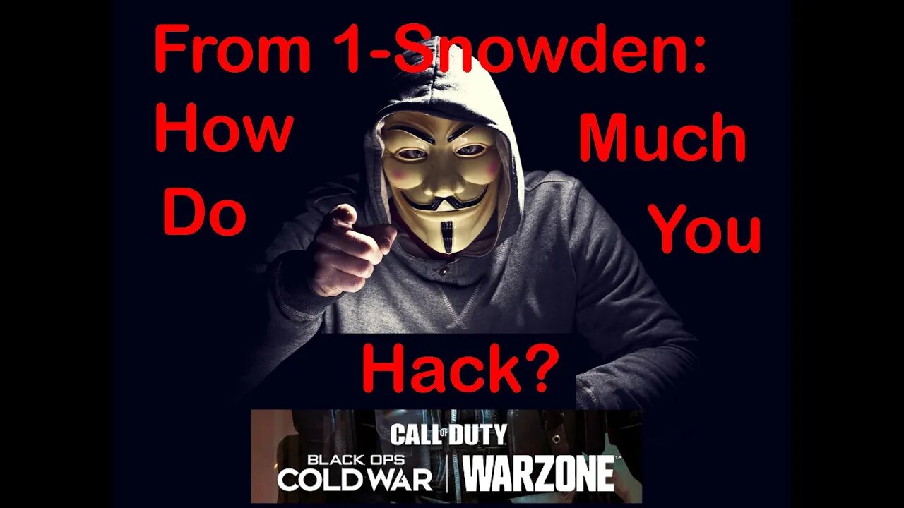 From One to Snowden: How Much Do You Hack? | Call of Duty: Black Ops Cold War/Warzone #shorts