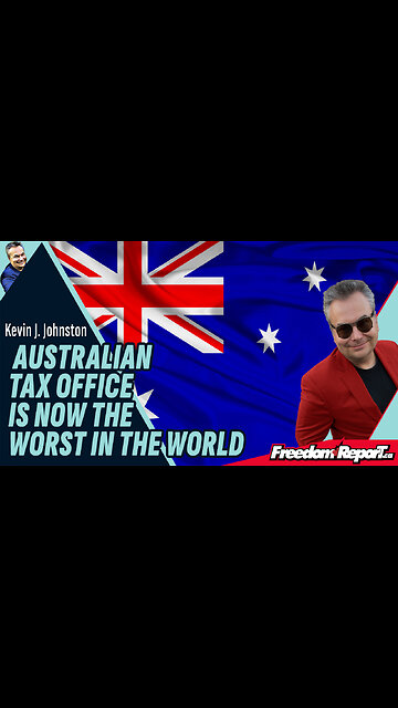 ATO SET TO BECOME MOST TYRANNICAL TAX OFFICE IN THE WORLD