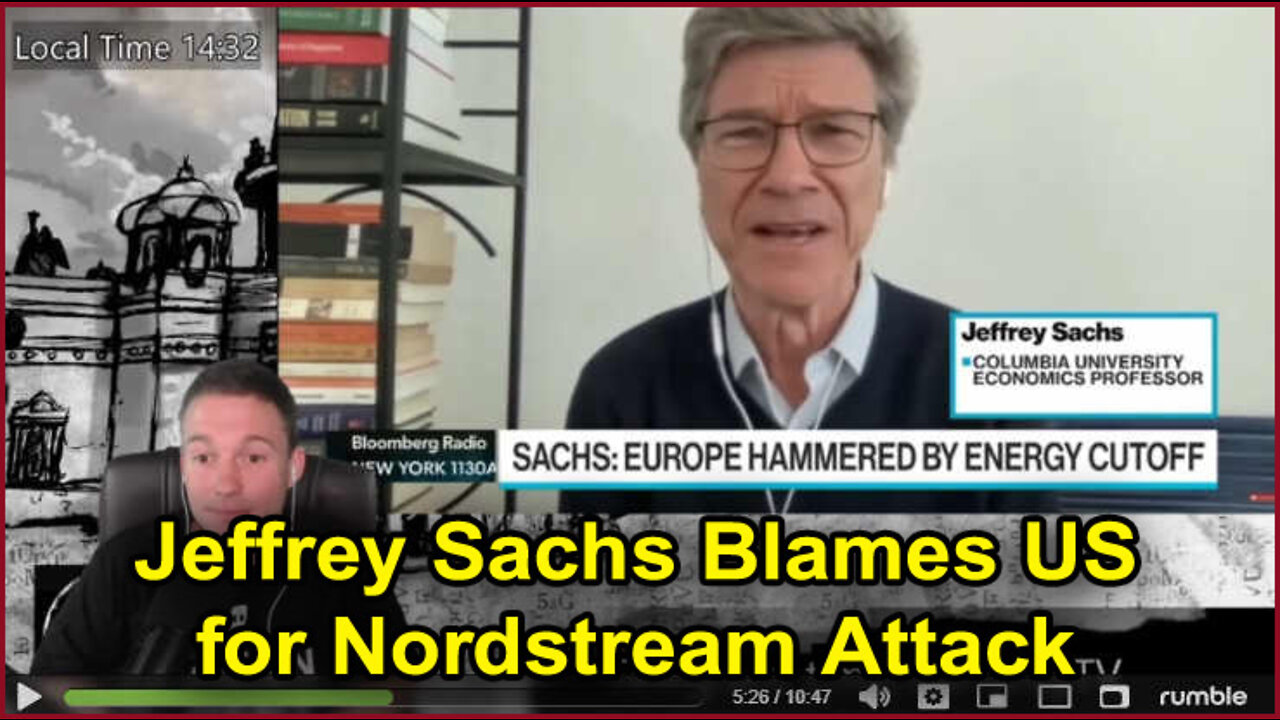 Jeffery Sachs Blames U.S. For Nord Stream Sabotage