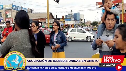 29.° SERVICIO A DIOS EN EL MERCADO MODELO DE CHIMBOTE