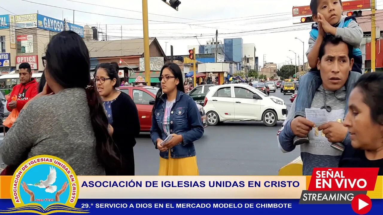 29.° SERVICIO A DIOS EN EL MERCADO MODELO DE CHIMBOTE
