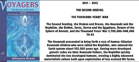 The Second Seeding, the Drakon and Dracos, the Anunnaki and the Nephilim, the Elohim, Seres, Serres