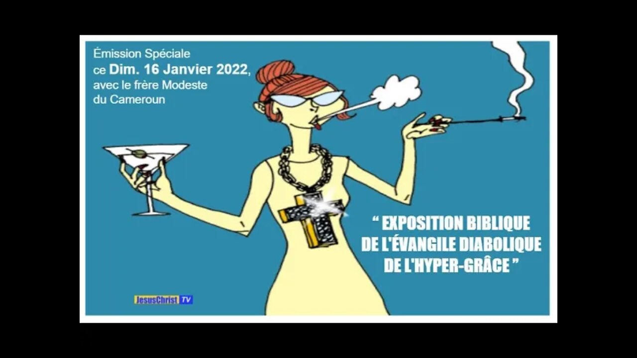 Dénonciation de la doctrine diabolique "HYPER-GRACE" à la lumière des 4 Évangiles de la Bible