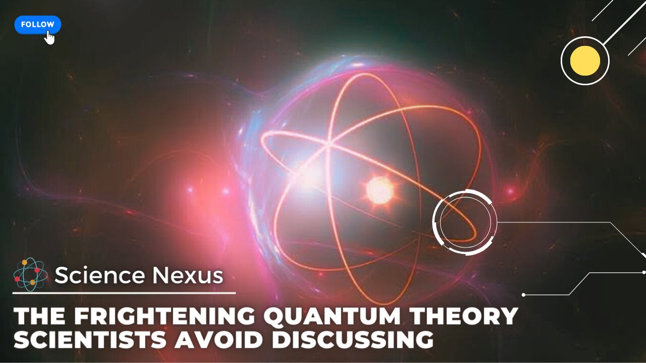 The Frightening Quantum Theory Scientists Avoid Discussing