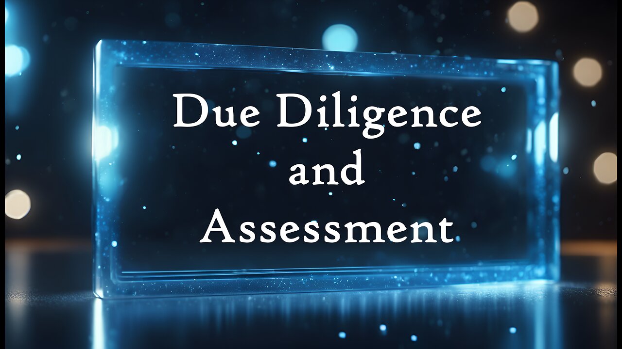 E265 All About Due Diligence and Assessment