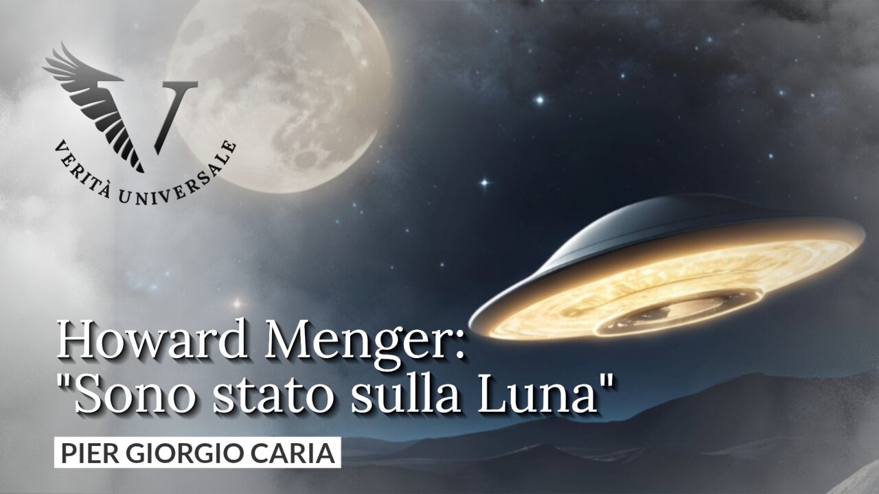 Howard Menger - Sono stato sulla Luna - Pier Giorgio Caria