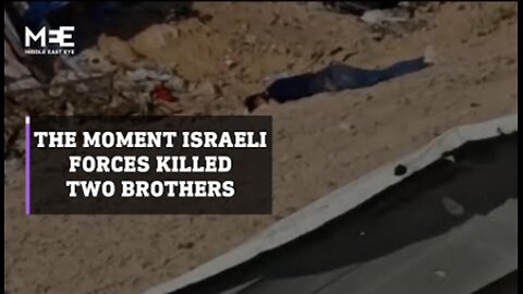 The moment Israeli forces killed two brothers in Gaza