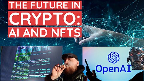 Future in Crypto: AI AND NFTs