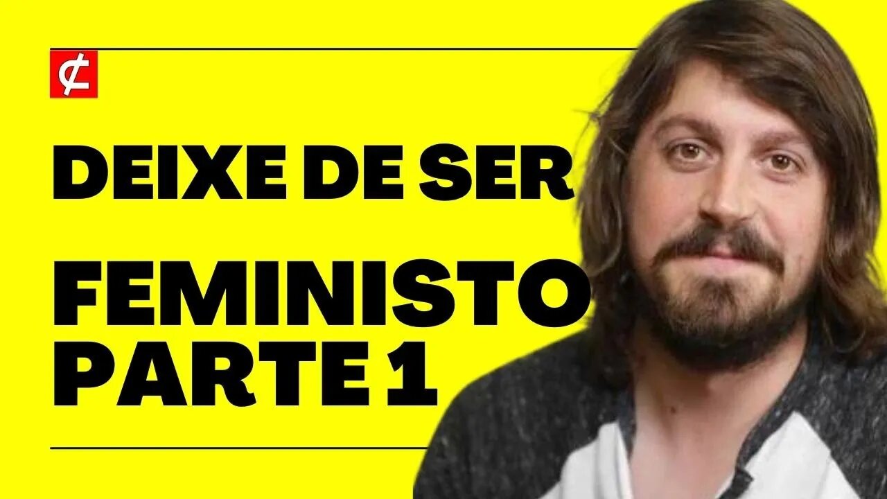 Papo de AMIGO: NÃO seja o HOMEM FEMINISTO | PARTE 1