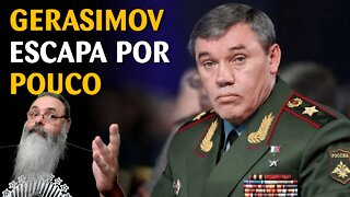 GERASIMOV foge às pressas para Moscou depois de ferido na FRENTE DE BATALHA