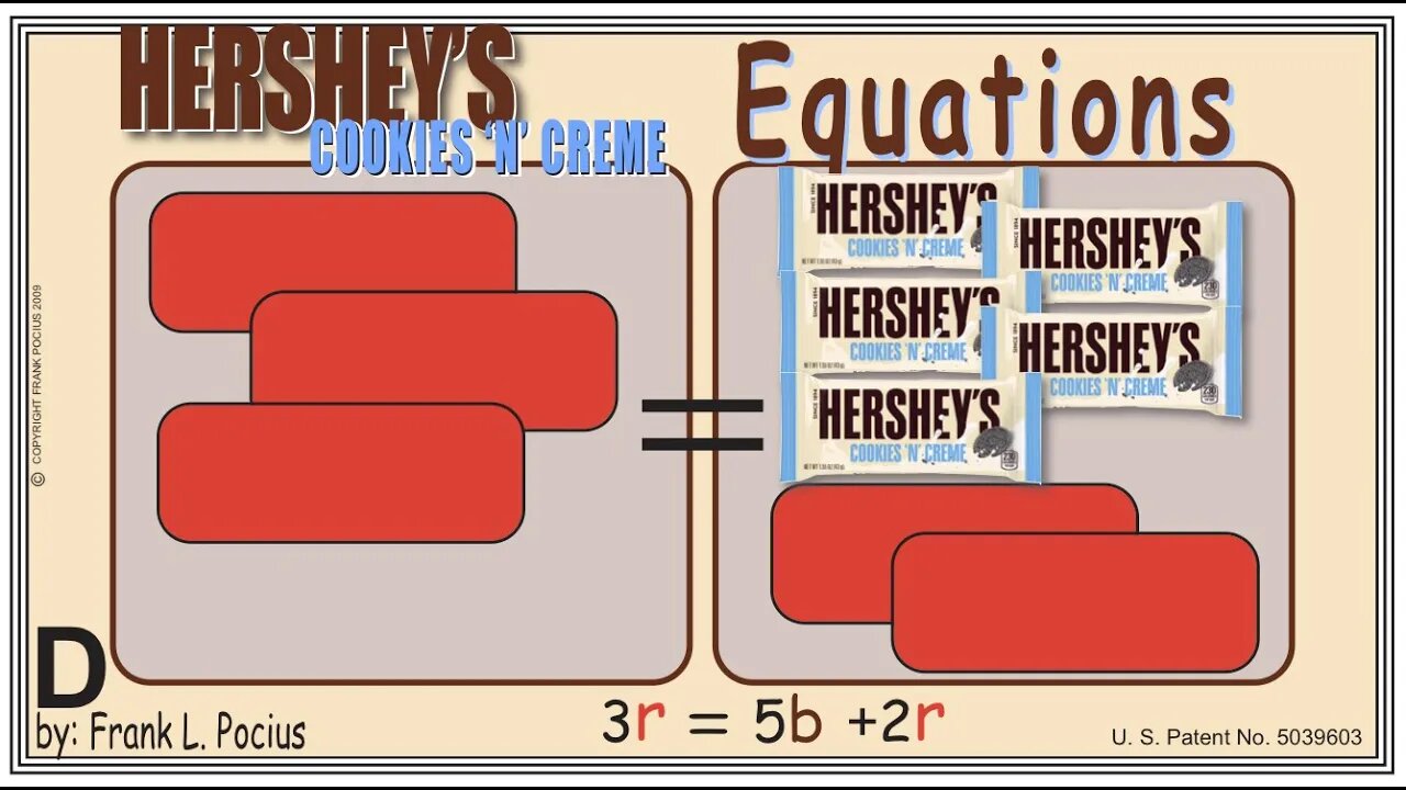 D_vis HERSHEY'S COOKIES 'N' CREME 3r=5b+2r _ SOLVING BASIC EQUATIONS _ SOLVING BASIC WORD PROBLEMS