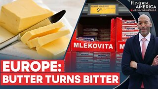 Poland, Slovakia, Germany Face Rising Butter Prices Amid Inflation Crisis | Firstpost America