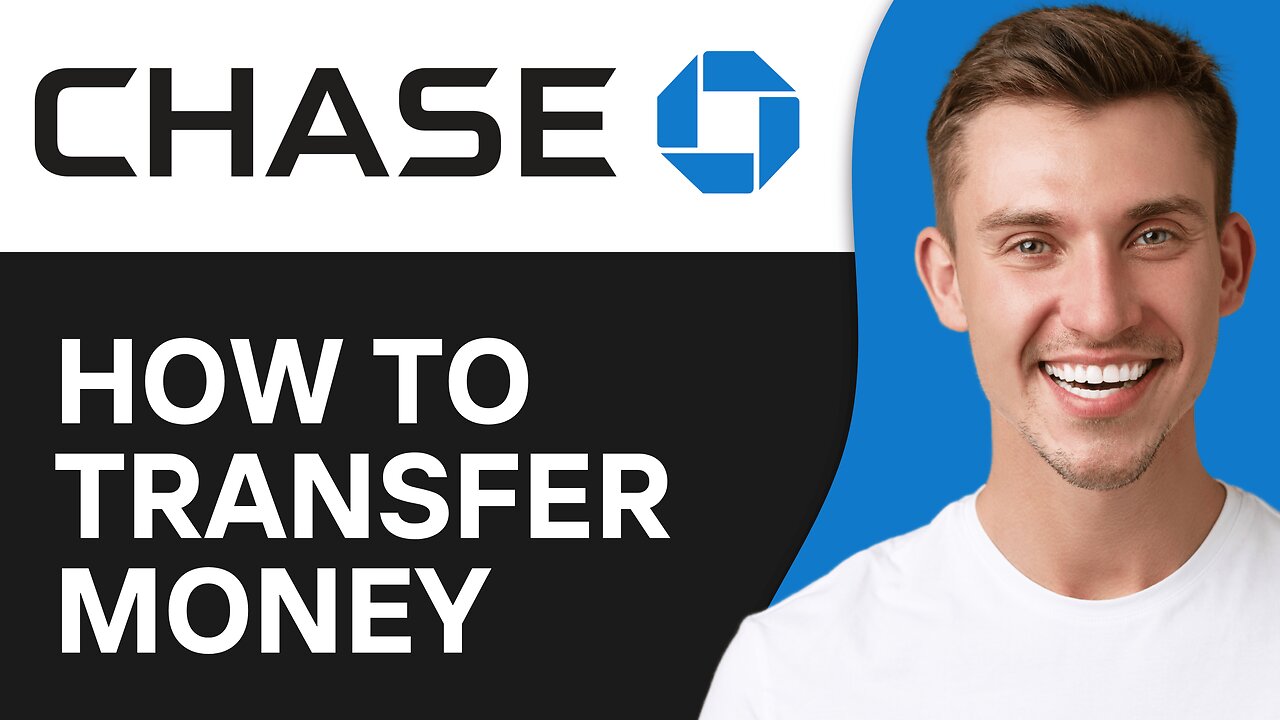 How to Transfer Money on Chase