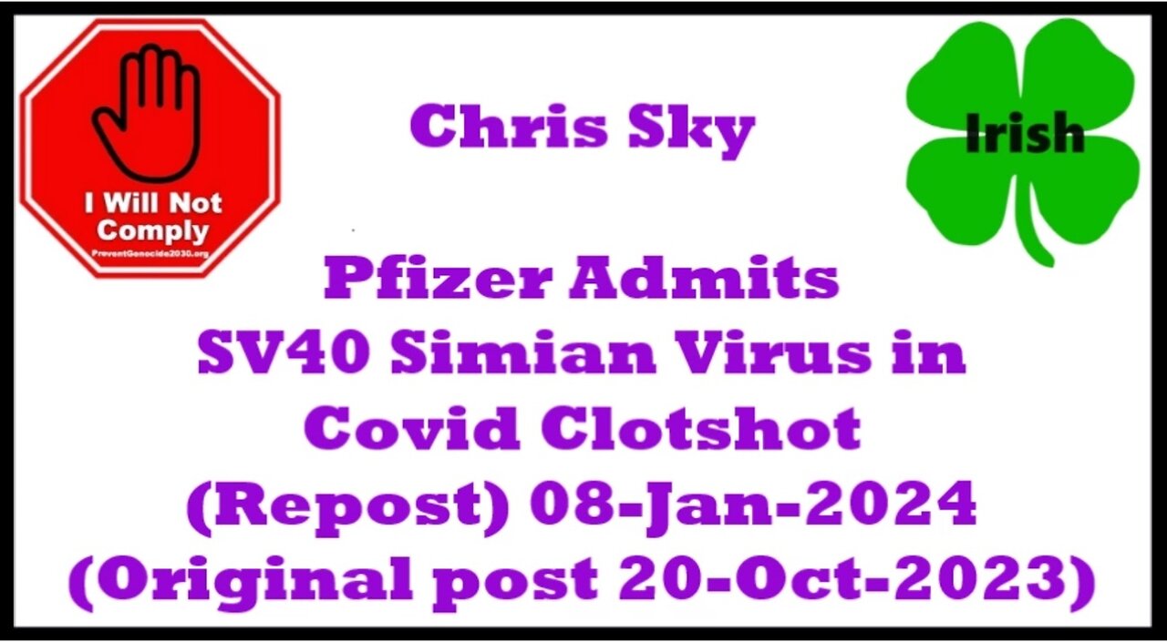 CHRIS SKY Health Canada Confirms SV40 Simian Virus Removed From Polio Jab -8-Jan-2023