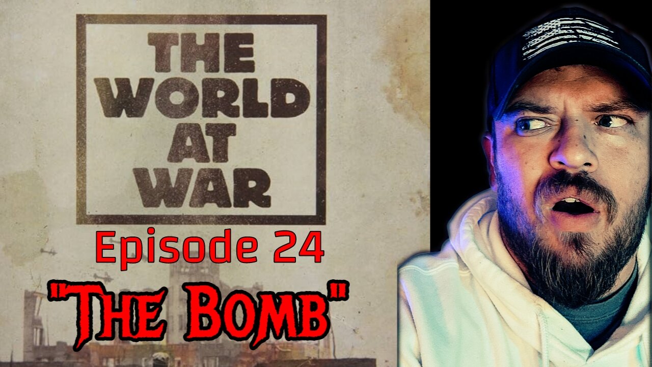 The World At War Episode 24 | Reaction