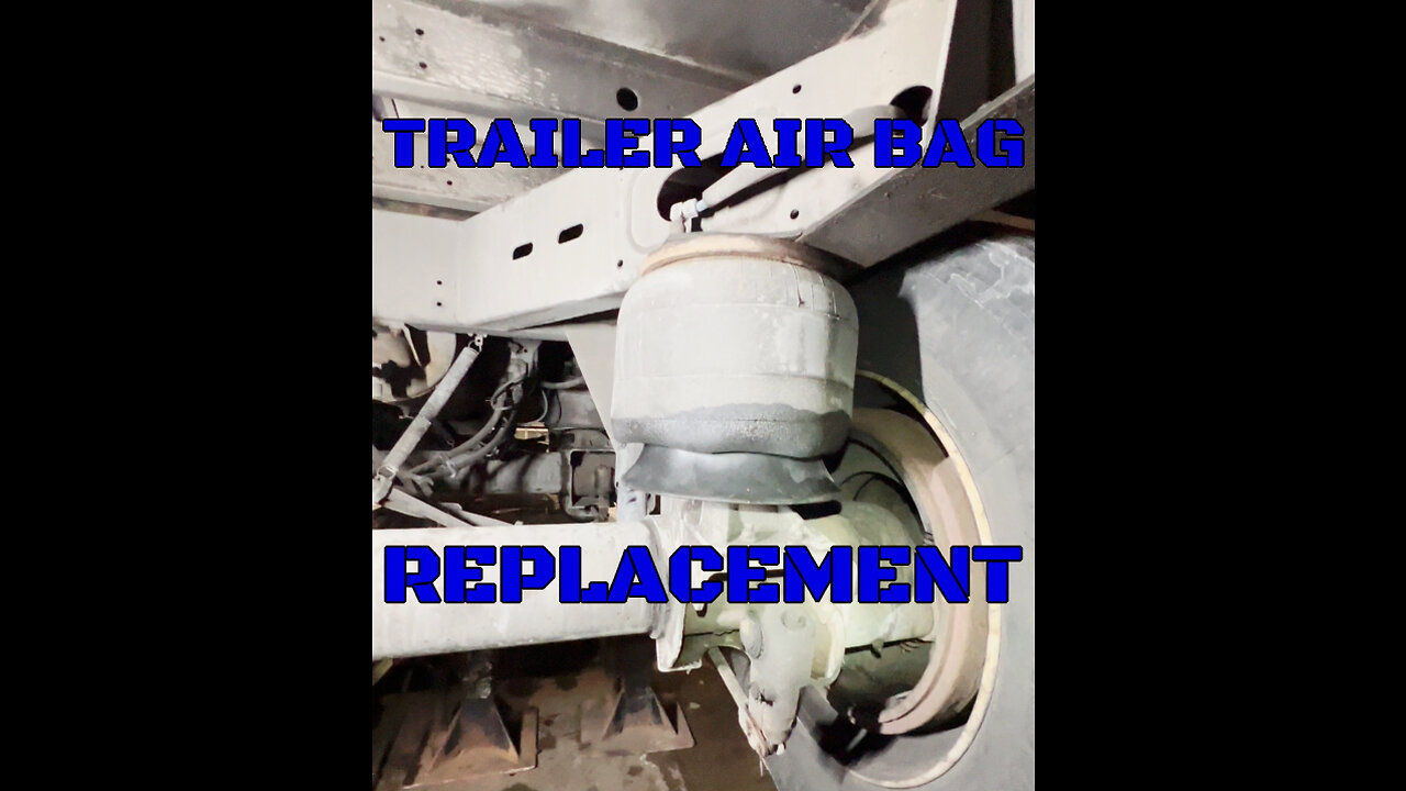 How To Change A Trailer Air Bag Quick