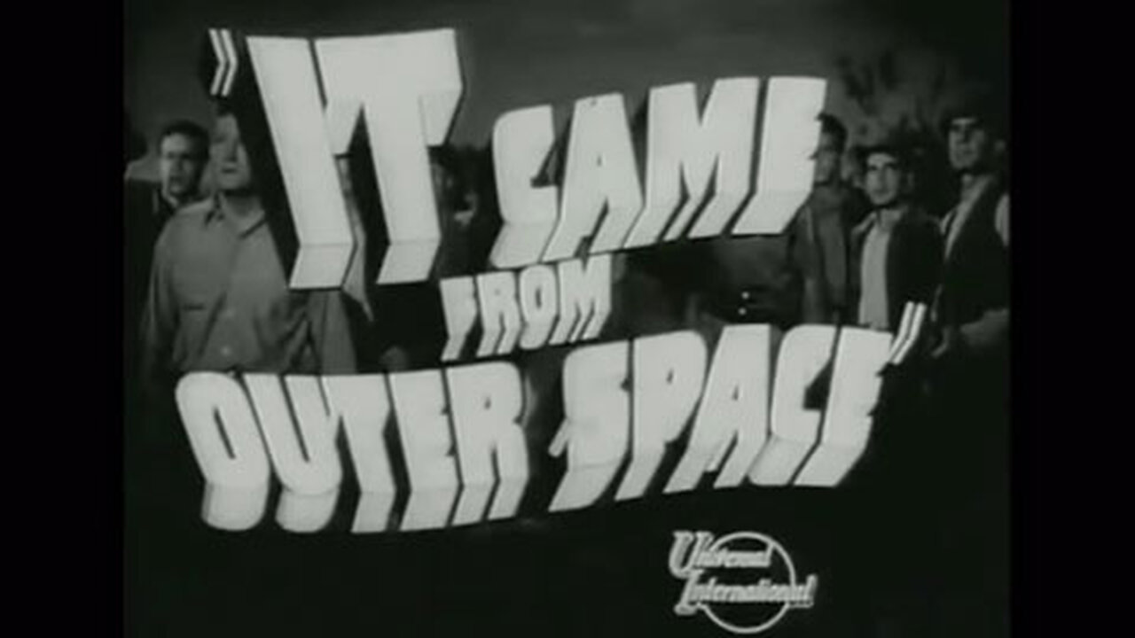 It Came From Outer Space (1953) trailer