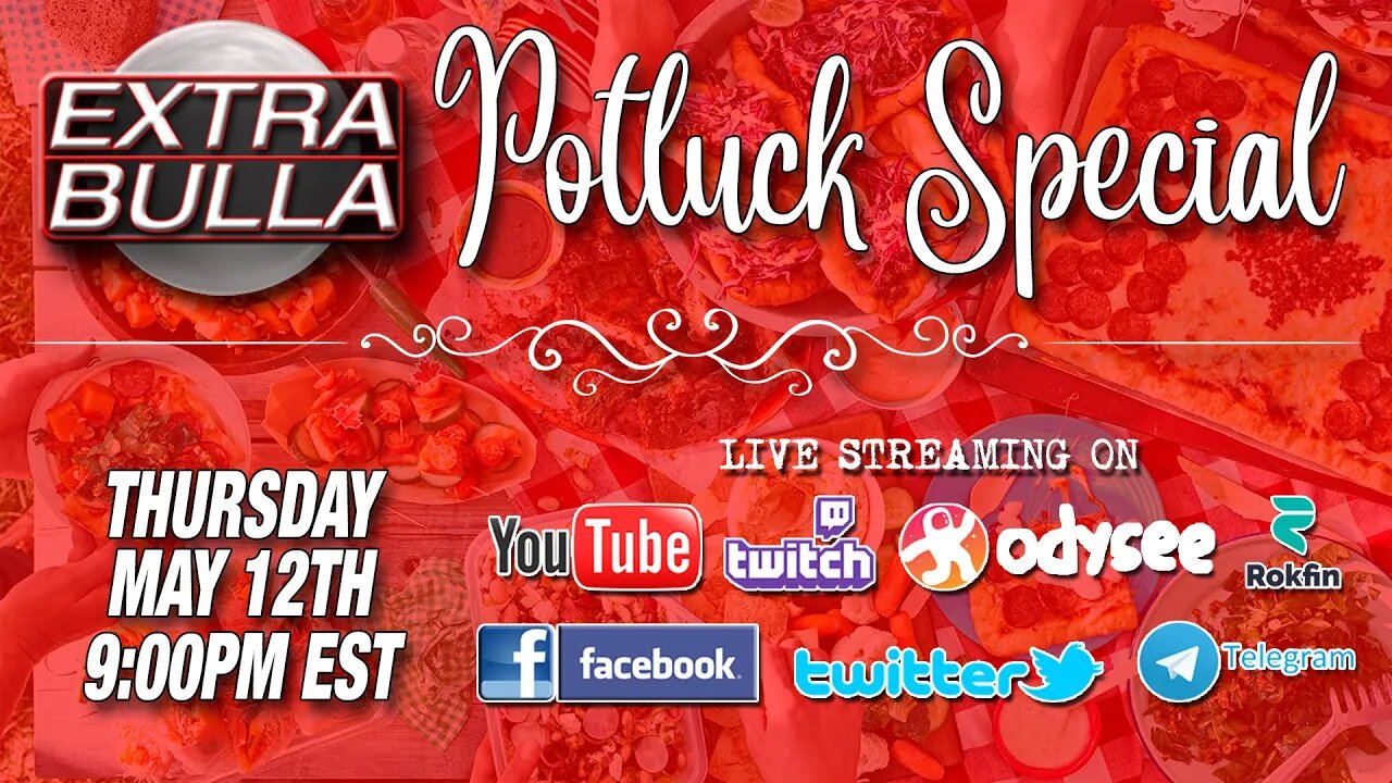 Another Potluck Show | Extra Bulla SPECIAL