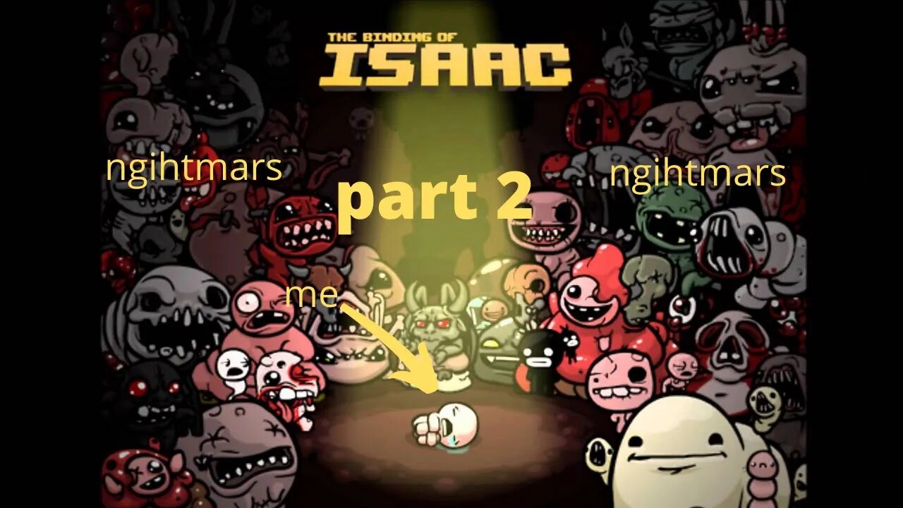 the binding of Isaac part 2 the caves??????