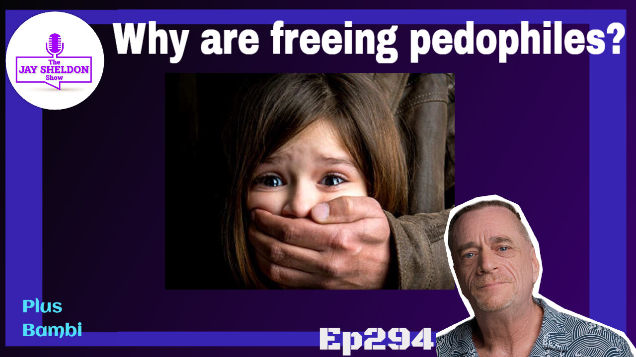 Why are we freeing pedophiles?