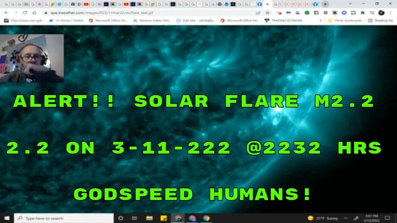 M 2.2 Solar Flare On 3-11-222 @ 2232 Hours WOW!! The Odds? Think FREQUENCY!!: Mar 12, 2022 3:09 PM