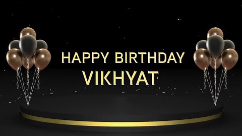 Wish you a very Happy Birthday Vikhyat