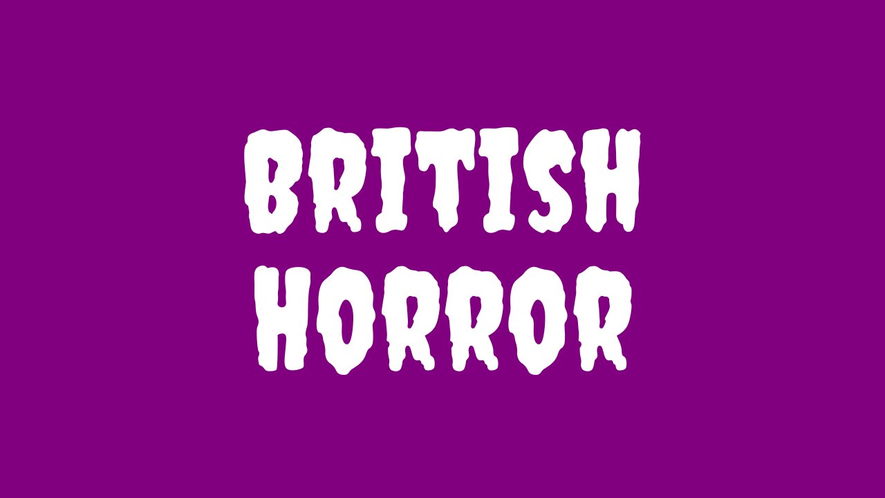 Resurgence of British Horror Cinema