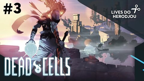 HERODJOU JOGA DEAD CELLS #3