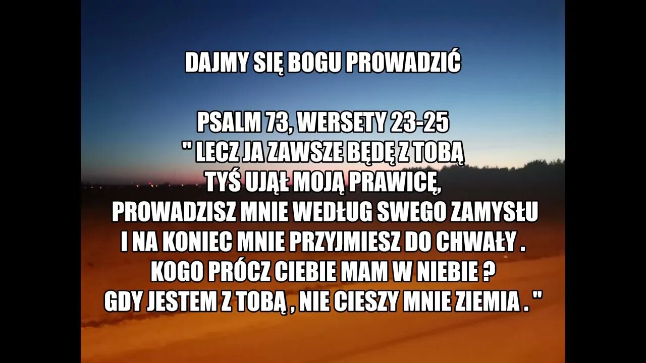 Dajmy się Bogu prowadzić Psalm 73, wersety 23-25