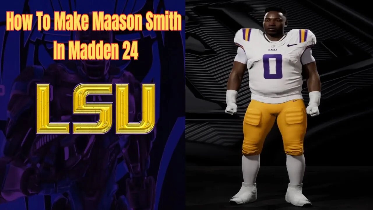 How To Make Maason Smith In Madden 24