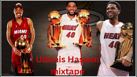 Udonis Haslem Mix - "RAPSTAR"