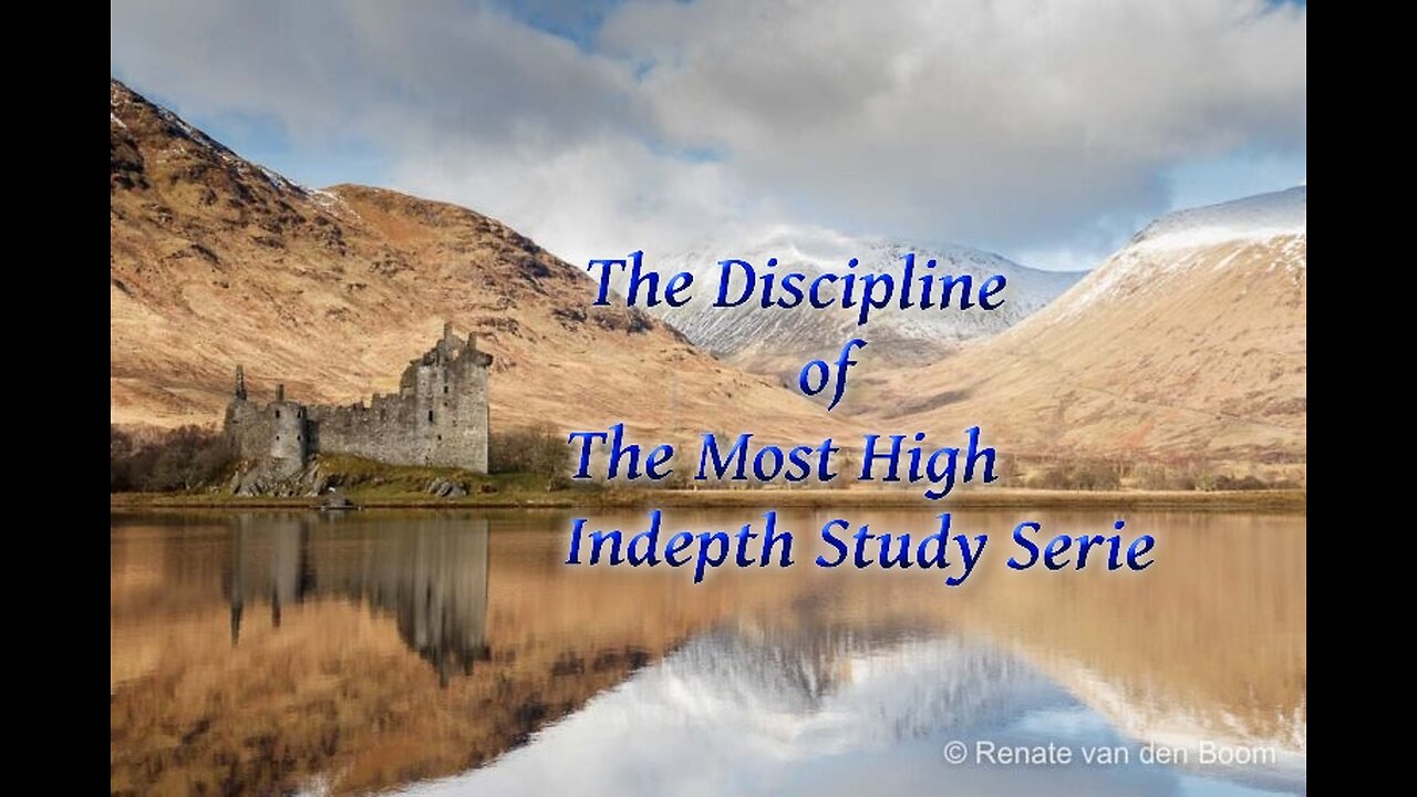 The Discipline of The Most High P 1 The Proper Attitude of Those Under Discipline