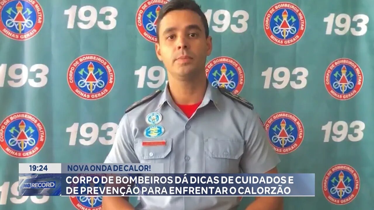 Nova Onda de Calor! Corpo de Bombeiros dá Dicas de Cuidados e de Prevenção para Enfrentar o Calorzão