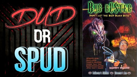 DUD or SPUD - Bug Buster | MOVIE REVIEW