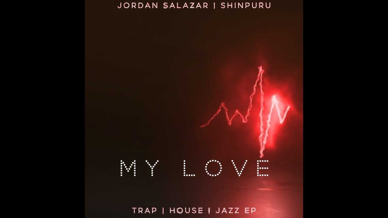 My Love Feat: COLDBOULDER - Trap House Jazz EP