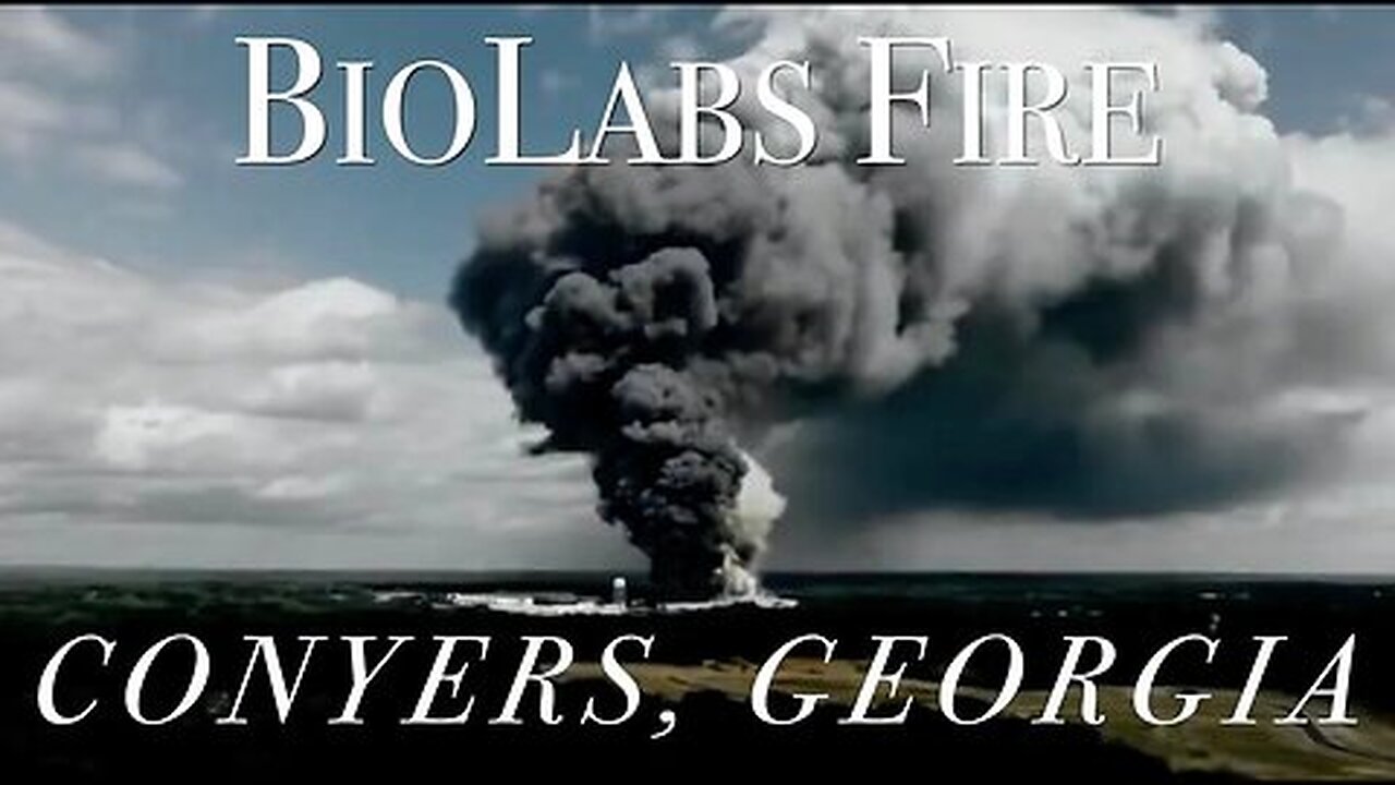 EMERGENCY! Georgia Biolabs Massive Fire. Biological Attack LIVE!