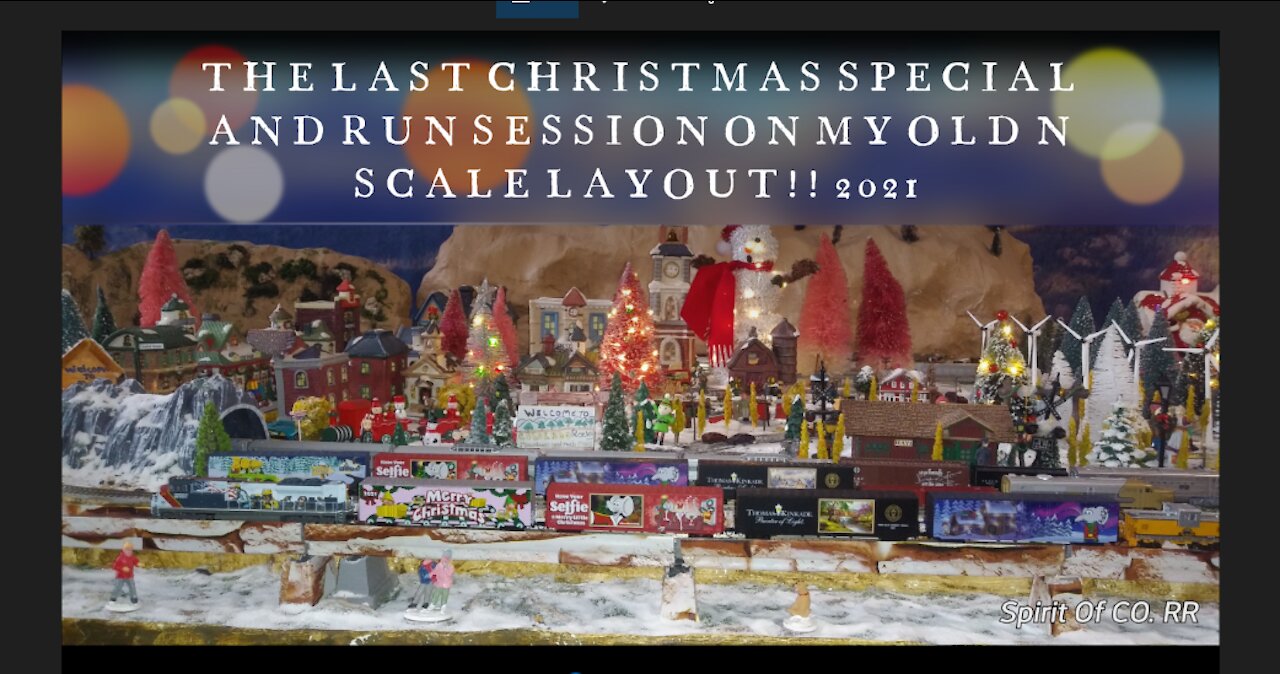 THE LAST CHRISTMAS SPECIAL ON MY OLD LAYOUT A BITTERSWEET FAREWELL 2021