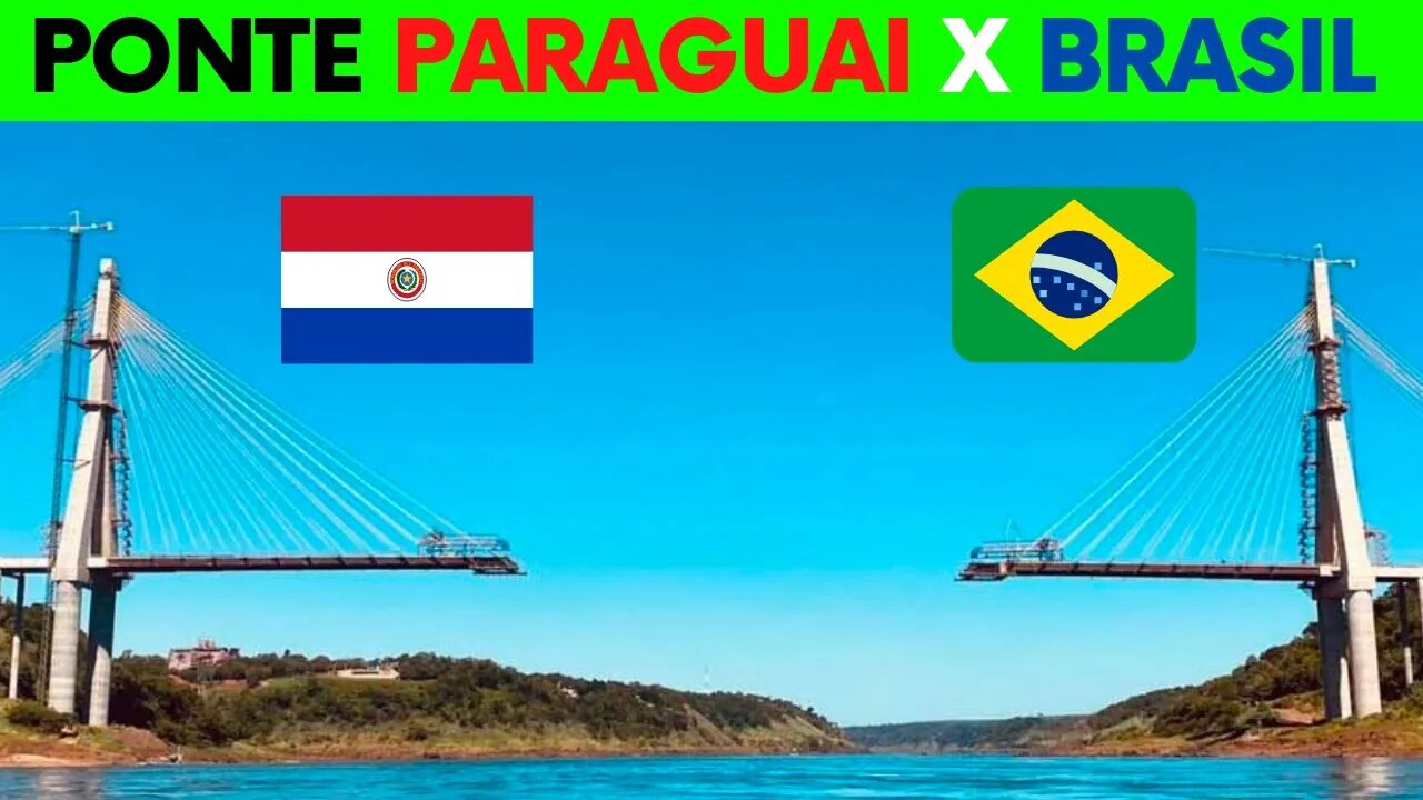 PONTE BRASIL PARAGUAI OBRAS