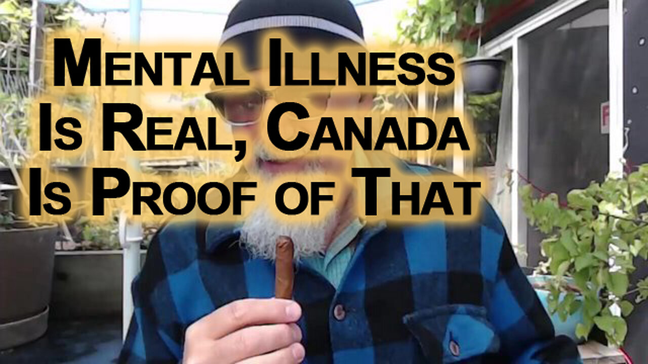 Mental Illness Is Real, Canada Is Proof of That [Depression, Health of a Nation]